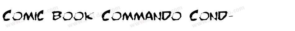 Comic Book Commando Cond字体转换